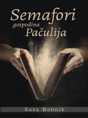 cover image of Semafori gospodina Pačulija
